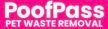 PoofPass Pet Waste Removal